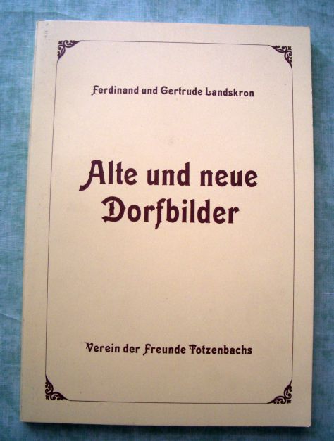 Alte und neue Dorfbilder