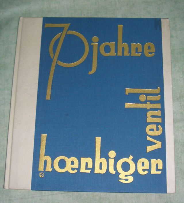 70 Jahre Hörbiger Ventil