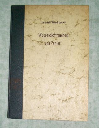 Wandrowsky, Wasserdichtmachen